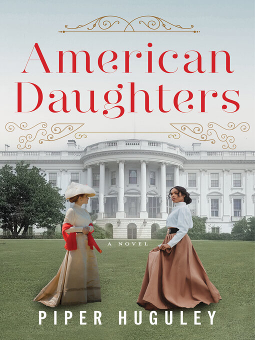 Title details for American Daughters by Piper Huguley - Available